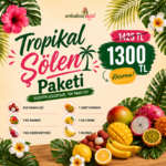 Tropikal Şölen Paketi